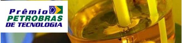 Inscrições abertas para Prêmio Petrobras de Tecnologia 