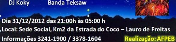 O MELHOR REVEILLON DA REGIÃO METROPOLITANA DE SSA