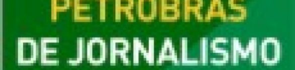 Prêmio Petrobras de Jornalismo tem mais de mil inscrições