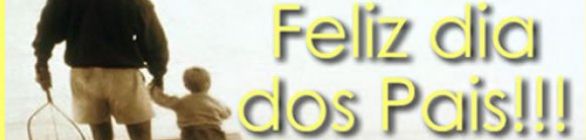 Veja qual o seu tipo de pai e descubra qual é a melhor maneira de agradá-lo