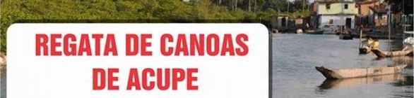 Santo Amaro: Regata de Canoas no Distrito de Acupe acontece neste domingo (15)