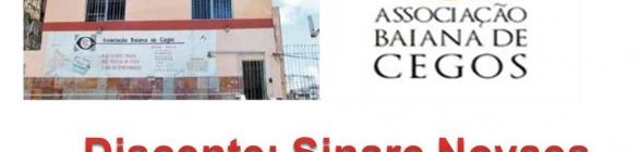   Para além dos seus muros: Associação Baiana de Cegos na comunidade