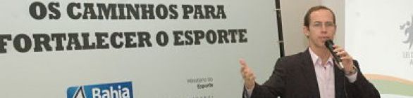 Lei de Incentivo ao Esporte é apresentada a esportistas baianos