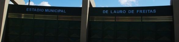 Estádio de Lauro de Freitas será reinaugurado com a Copa 2 de Julho