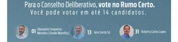 Para o Conselho Deliberativo, vote no Rumo Certo