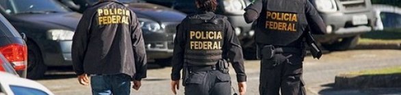 Polícia federal deflagra mais uma fase da operação faroeste
