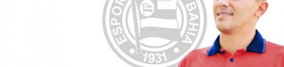 E.C.Bahia anuncia novo Gerente de Futebol do clube