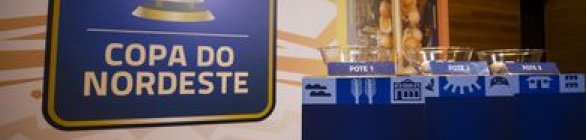 CBF sorteia grupos da edição 2023 da Copa do Nordeste