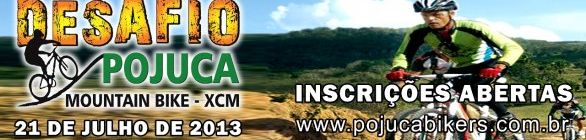  INSCRIÇÕES ABERTAS PARA O DESAFIO POJUCA DE MOUNTAIN BIKE