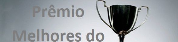 ESPORTE PROMOVE PRÊMIO MELHORES DO ANO 2013