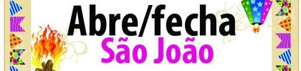 Veja o que vai ficar aberto ou fechado em Salvador no feriado do São João