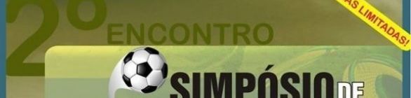 Simpósio de Futebol do Nordeste debate ?Lições da Copa?