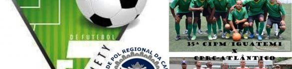 Final da Copa do CPRC-A da PMBA acontece neste Quarta, dia 10, no Imbuí 