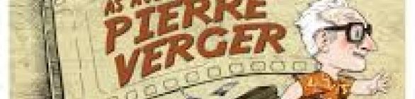 MAM recebe exposição ‘As Aventuras de Pierre Verger’ a partir do dia 13 de março