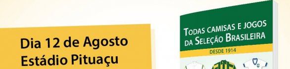  Baiano lança livro com resgate de jogos e camisas da seleção brasileira.