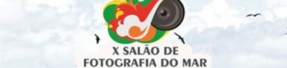 Abertas as inscrições para 14º Salão Bahia-Marinhas e  10º Salão de Fotografias 